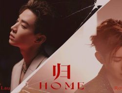 Roy Wang Berkolaborasi dengan Henry Lau untuk Single Baru ‘Home’