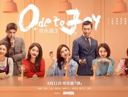 Drama China ‘Ode to Joy 3’ Resmi Umumkan Jadwal Tayang