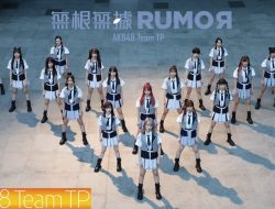 Music Video ‘Nemohamo Rumor’ Milik AKB48 Team TP Sukses Buat Kagum Penggemar