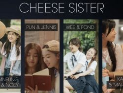 ‘The Cheese Sisters’ Film Girls Love Terbaru dari BNK48