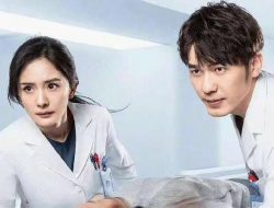 Tak Utamakan Kisah Romansa, Drama China ‘Thank You Doctor’ Sukses Kembalikan Kepercayaan Penonton