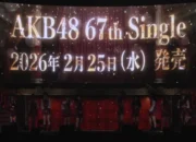 AKB48 Umumkan Senbatsu Single ke 67 Bakal Rilis Februari 2026 - AKB48 Umumkan Senbatsu Single ke-67, Bakal Rilis Februari 2026 AKB48 Umumkan Senbatsu Single ke-67, Bakal Rilis Februari 2026
