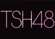 TSH48 new name of AKB48 Team SH - Breaking News: AKB48 Team SH Resmi Berganti Nama Jadi TSH48 TSH48 new name of AKB48 Team SH