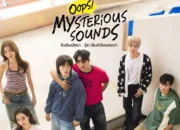 Drama Thailand ‘Oops! Mysterious Sounds’ Hadirkan Kisah Cinta dan Misteri