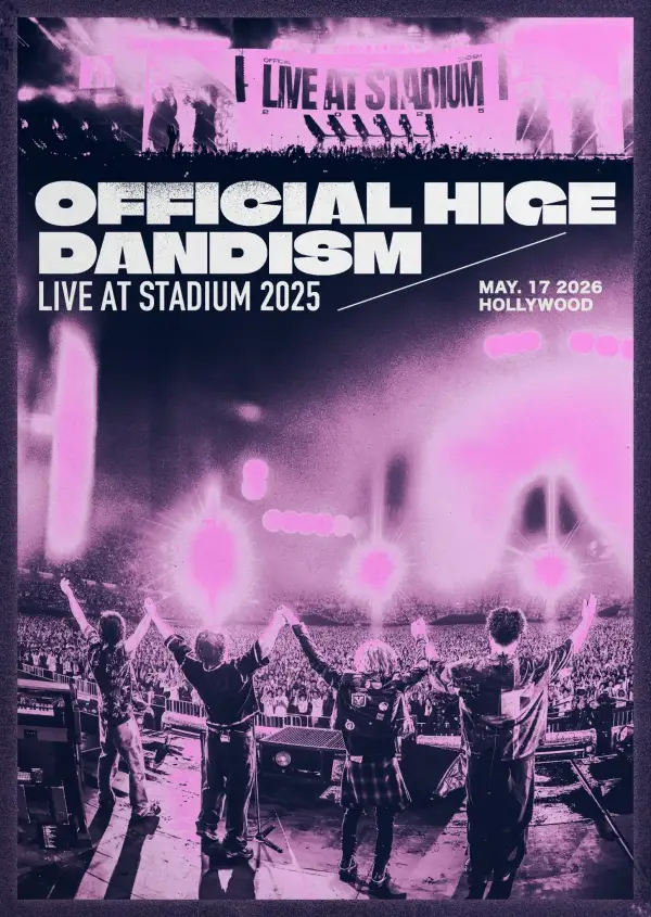 Official HIGE DANdism Umumkan Pemutaran Film Konser Perdana di AS 1 - OFFICIAL HIGE DANDISM Announces First U.S. Screening of Concert Film in Los Angeles This May Official HIGE DANdism Umumkan Pemutaran Film Konser Perdana di AS