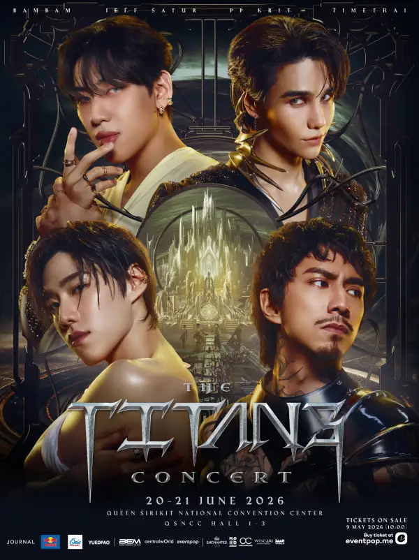 THE TITANS CONCERT 2026 - The Titans Concert 2026: BamBam, Jeff Satur, PP Krit, and Timethai Unite for an Epic Collaboration THE TITANS CONCERT 2026